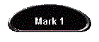 Mark 1