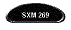 SXM 269